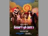 Don’t Be Shy, Don’t Be Shy movie, Don’t Be Shy Prime Video, Don’t Be Shy release date, Don’t Be Shy trailer, Prime Video India, Prime Video Originals, Prime Video movies 2026, Hindi romantic comedy, young adult rom-com, Aarushi Bajaj, Piyush Khati, Bianca Arora, Ansh Duggal, Sreeti Mukerji, Alia Bhatt, Shaheen Bhatt, Eternal Sunshine Productions, Kunaal Roy Kapur, Anurag Basu, Neha Dhupia, Hindi OTT releases, September 2026 OTT releases